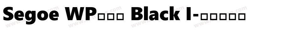 Segoe WP兰亭黑 Black I字体转换